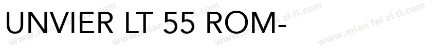 UNVIER LT 55 ROM字体转换